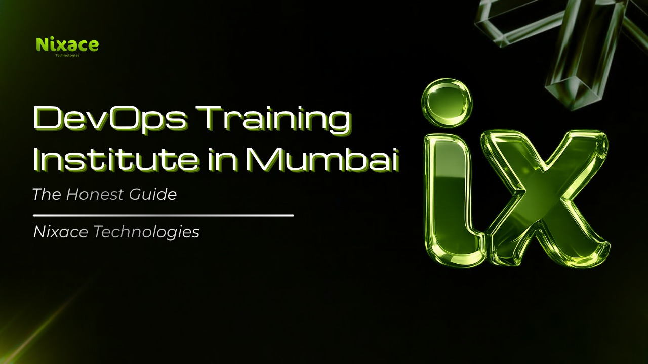 DevOps Training Institute in Mumbai - Nixace Technologies