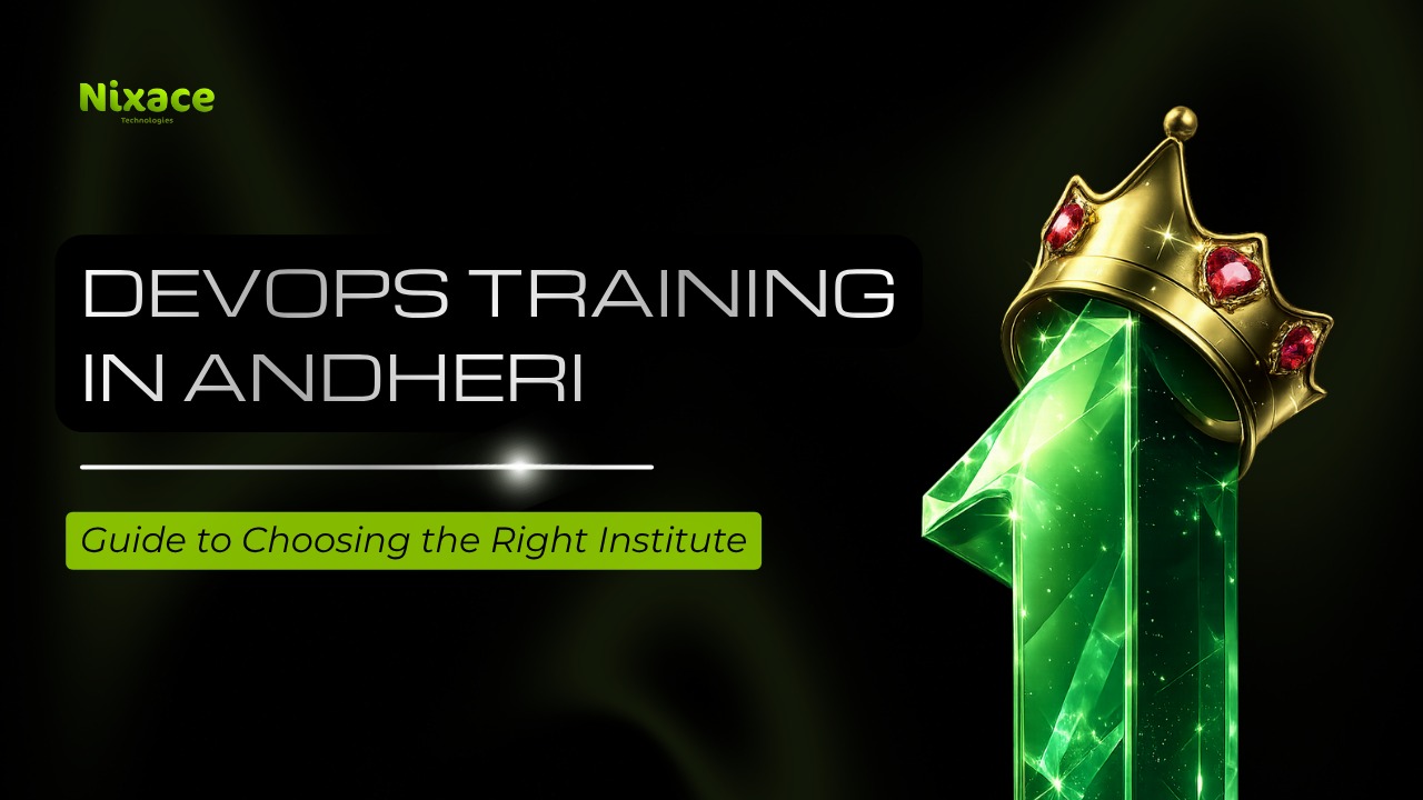 DevOps Training in Andheri - Nixace Technologies